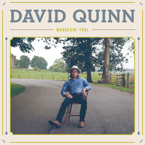 David Quinn - Wanderin' Fool CD
